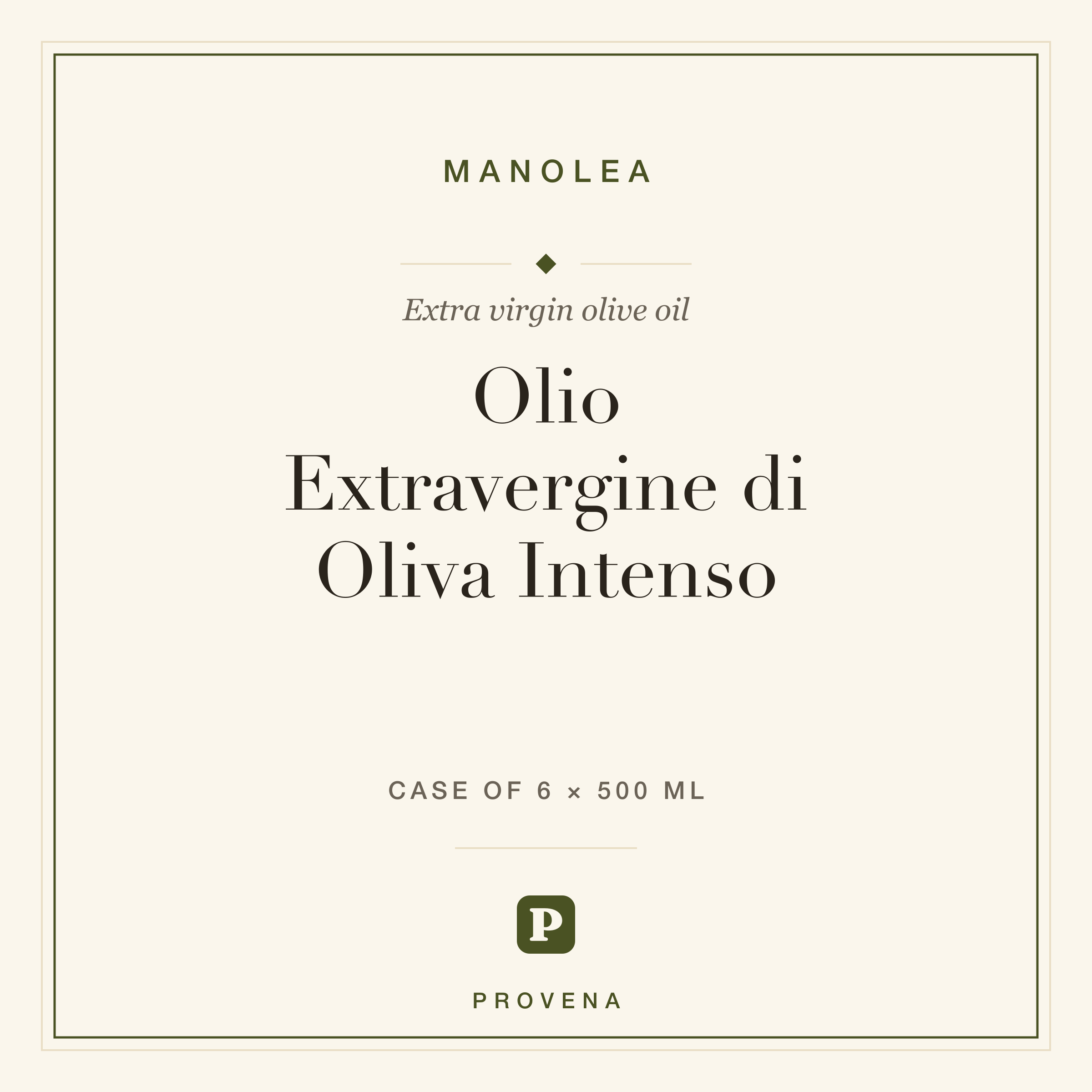 Olio Extravergine di Oliva Intenso — Manolea, Provena label