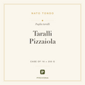 Taralli Pizzaiola — Nato Tondo, Provena label